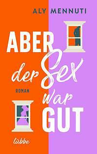 Aber der sex war gut - sex, gut: